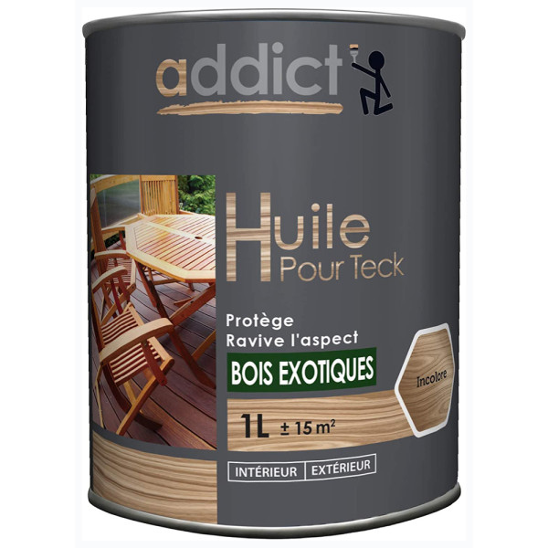 ADDICT - Huile de Teck Incolore 1L