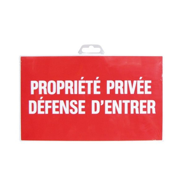 NOVAP - Plaque 330x200mm PROPRIETE PRIVEE DEFENSE D'ENTRER sur carte