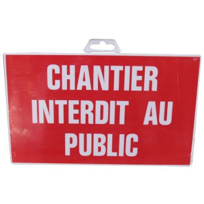 PLAQUE 330X200 CHANTIER INT.AU.PUBL.SC (Vendu par 1)