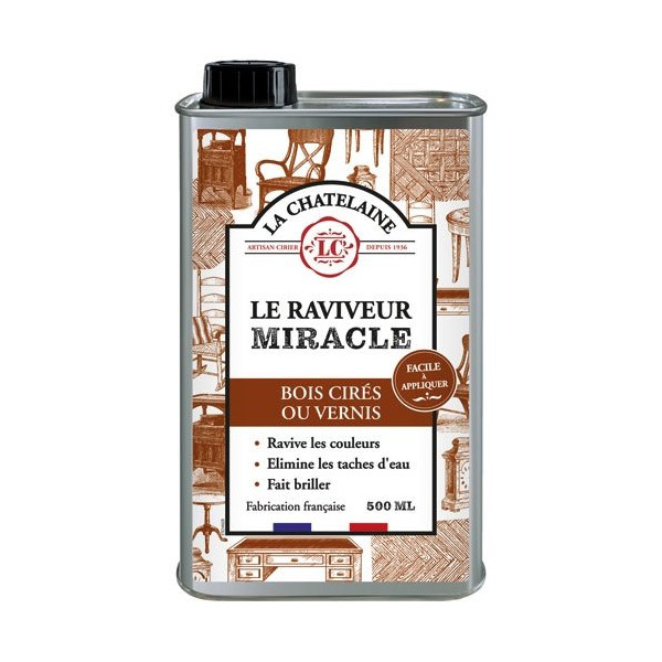 LA CHATELAINE - Le raviveur bois miracle 500 ml
