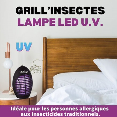ACTO GRILL'INSECTES LAMPE LED UV (Vendu par 1)