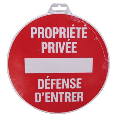 NOVAP - Disque PROPRIETE PRIVEE DEFENSE D'ENTRER d.180mm